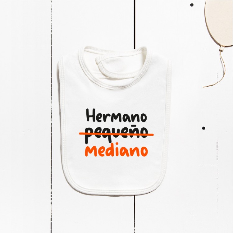 Babero algodón - Hermano/a mediano/a (PERSONALIZABLE)